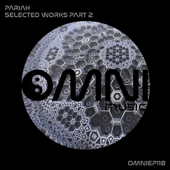 Selected Works, Pt. 2 by Pariah