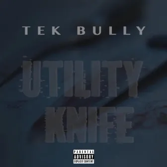 Utility Knife by Tek Bully