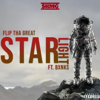 Starlight by Flip Tha Great