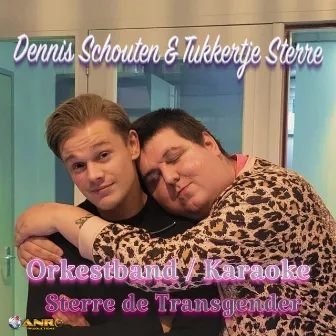 Sterre de Transgender (Orkestband / Karaoke) by Dennis Schouten