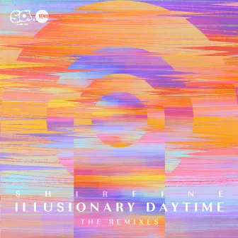 Illusionary Daytime (The Remixes) by Shirfine