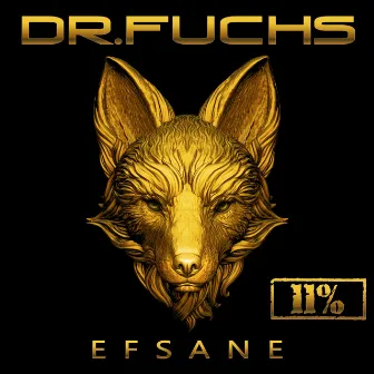 Efsane 11% by Dr. Fuchs