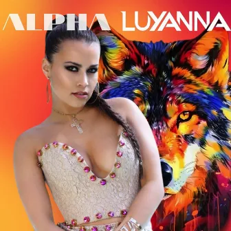 ALPHA by Luyanna