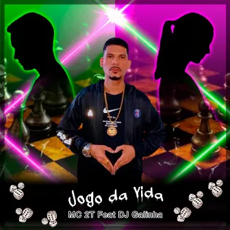 Jogo da Vida by MC 2T