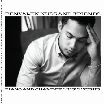 Benyamin Nuss And Friends by Benyamin Nuss