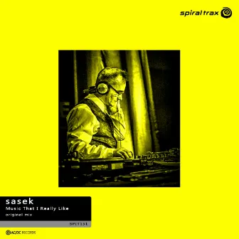 Music That I Really Like by SaseK