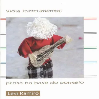 Prosa na Base do Ponteio by Levi Ramiro