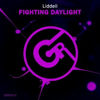 Fighting Daylight by Liddell