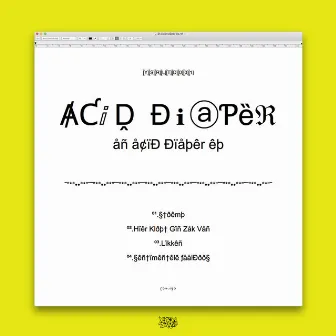 An Acid Diaper EP by Acid Diaper