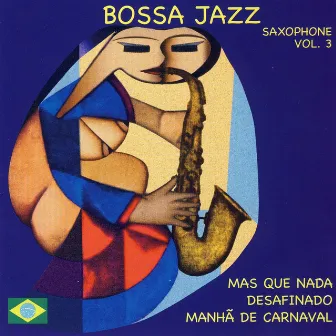 Bossa jazz saxophone, vol. 3 by Plinio De Oliveira