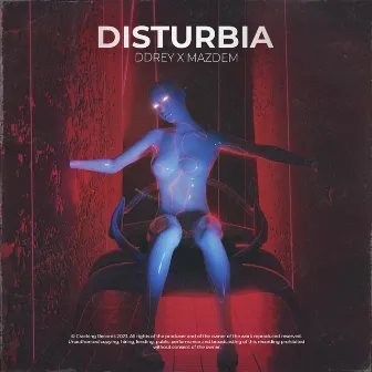 Disturbia by Mazdem