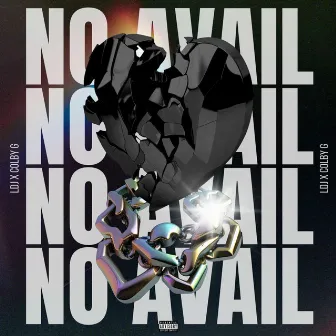 No Avail EP by Colby G