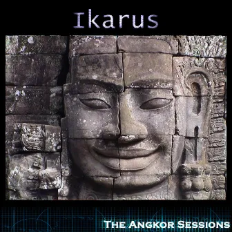 The Angkor Sessions by Ikarus