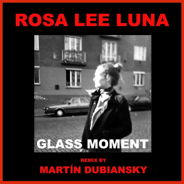 Glass Moment - Martín Dubiansky Remix Radio Edit