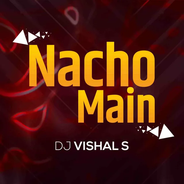 Nacho Main