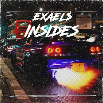 INSIDES by EXAEL