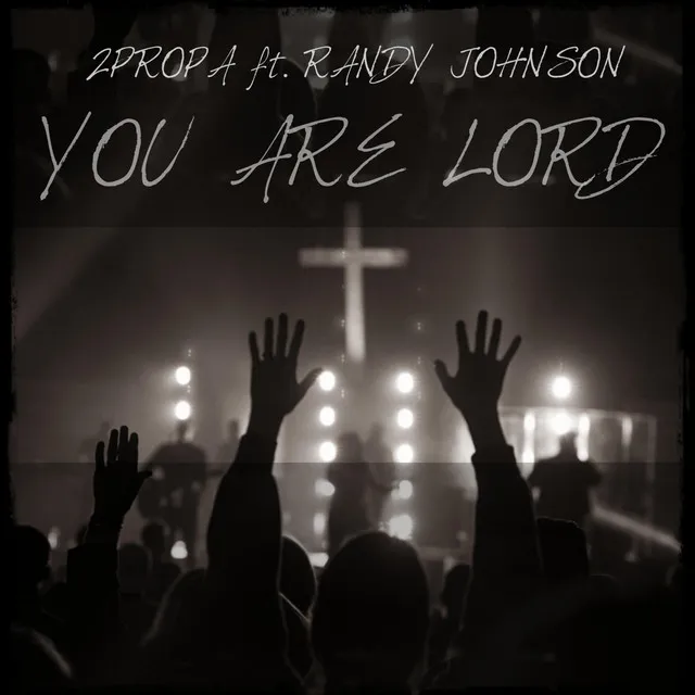 You Are Lord