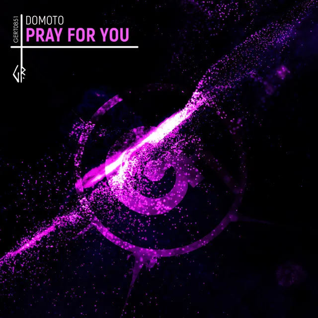 Pray For You