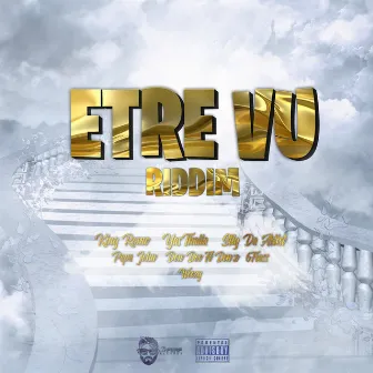 Etre Vu Riddim by Dj Perf