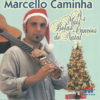 As Mais Belas Canções de Natal (Instrumental) by Marcello Caminha