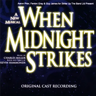 When Midnight Strikes by Original London Cast