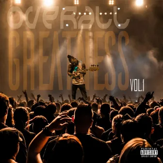 OVERALL GREATNESS by DFG SUL