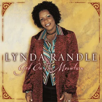 God On The Mountain by Lynda Randle