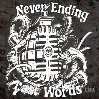 Never Ending Last Words by Never Ending Last Words