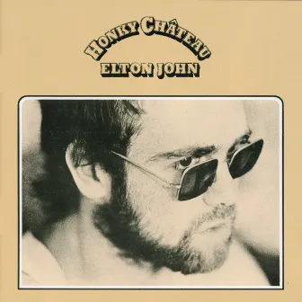 Honky Chateau by Elton John