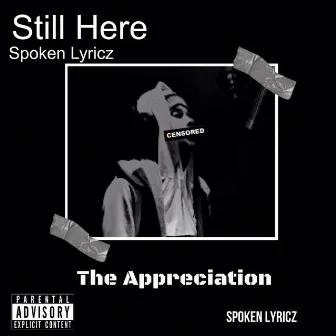 Still Here by Spoken Lyricz