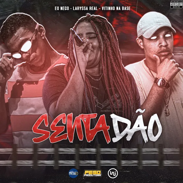 Sentadão (feat. Vitinho Na Base)