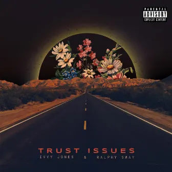 Trust Issues by Ivvy Jones