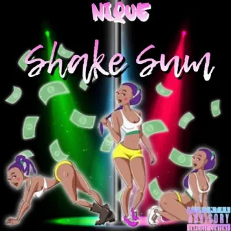 Shake Sum by Tnfw Nique