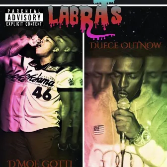 Labrats by Duece OutNow