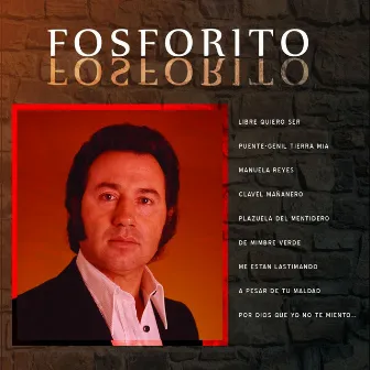 Grandes del Flamenco: Fosforito by Fosforito