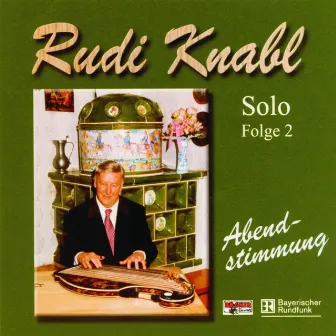 Solo 2 - Abendstimmung by Rudi Knabl