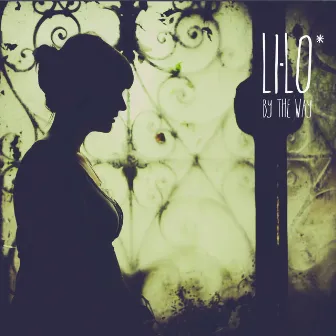 By the Way by Li-Lo