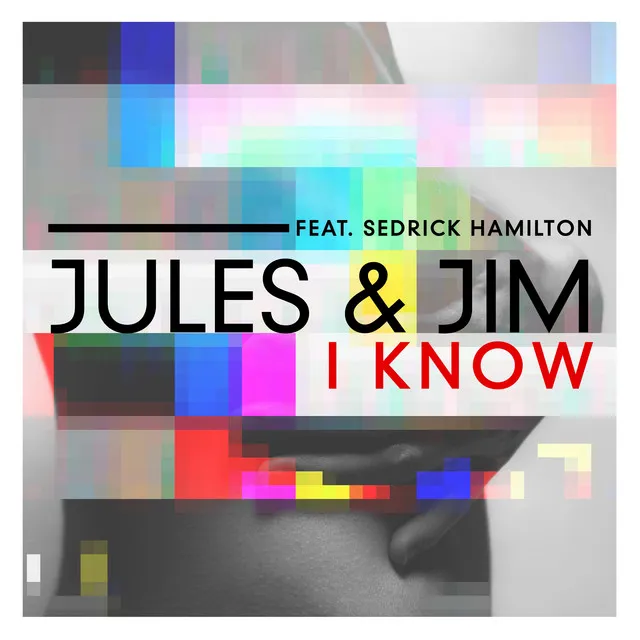 I Know (feat. Sedrick Hamilton) [Lazy Flow Classic Vocal Mix]