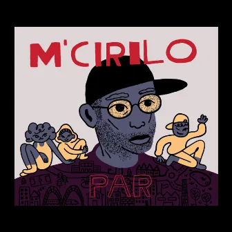 Par by M'Cirilo