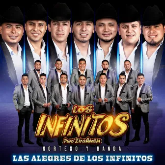 Las Alegres de los Infinitos by Los Infinitos Puro Zirahuen