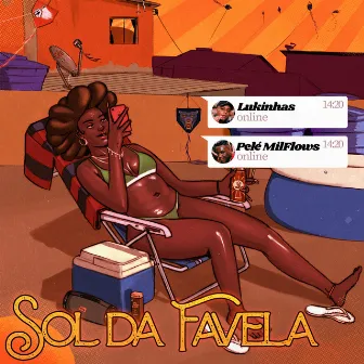 Sol da Favela by Lukinhas