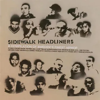 Sidewalk Headliners by Sidewalk Headliners