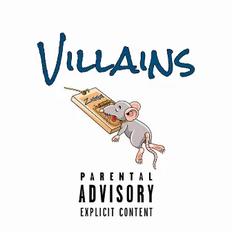 Villains by Zigga