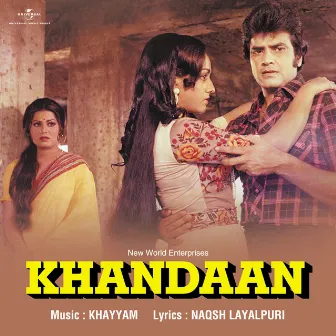 Khandaan (Original Motion Picture Soundtrack) by Unknown Artist