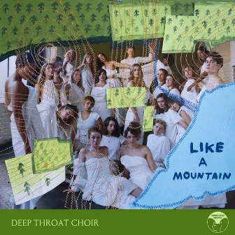 Like a Mountain by Deep Throat Choir