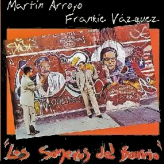 Los Soneros Del Barrio by Frankie Vazquez