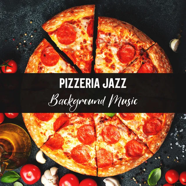 Pizzeria Jazz Background Music