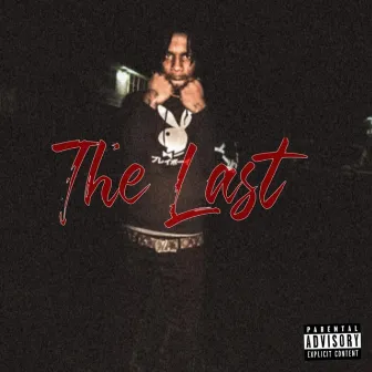 The Last by Trev Banks