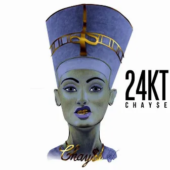 24kt by Chayse