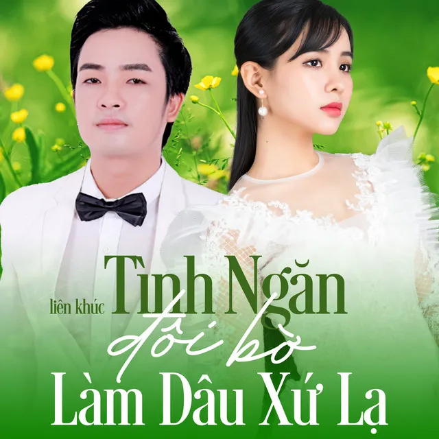 Liên Khúc Tình Nghèo Có Nhau - Ước Mộng Đôi Ta